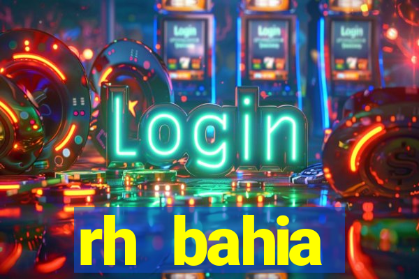 rh bahia contracheque 2022
